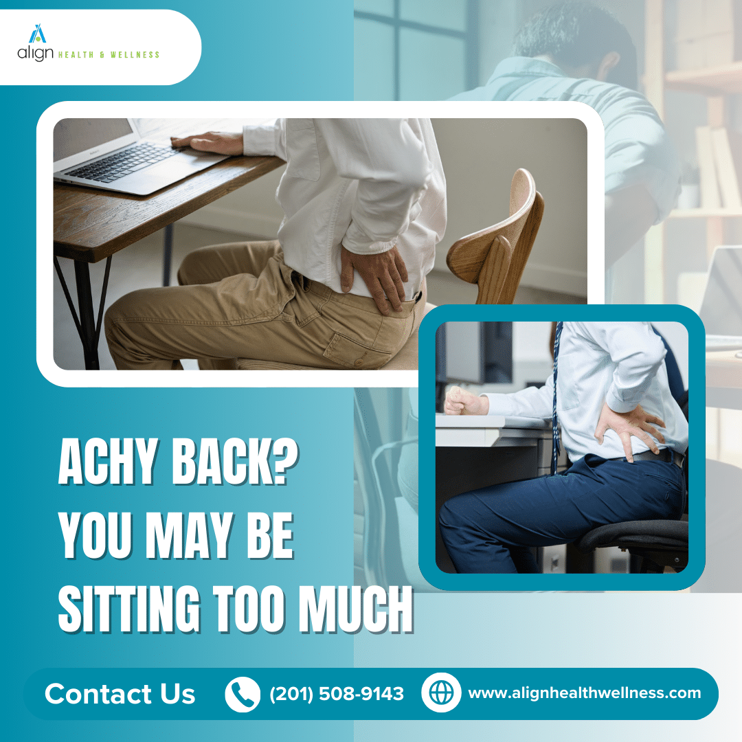 Achy Back? You May Be Sitting Too Much