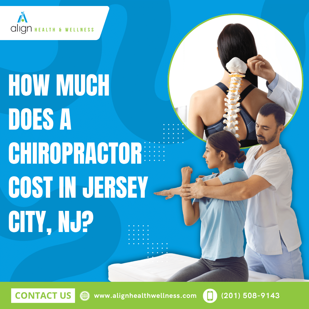 How Much Does a Chiropractor Cost in Jersey City, NJ?