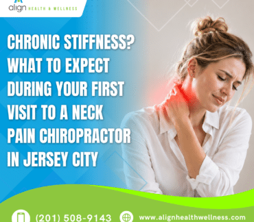 Chronic Stiffness? What to Expect During Your First Visit to a Neck Pain Chiropractor in Jersey City